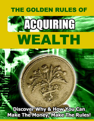Product picture The Golden Rules Of Acquiring Wealth-MRR/PLR-Bonus